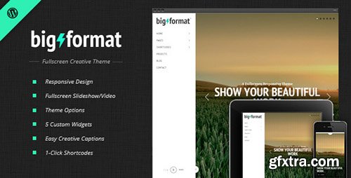 ThemeForest - BigFormat v1.4.2 - Responsive Fullscreen Wordpress Theme - 2632480