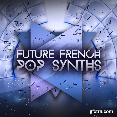 Audio Masters Future French Pop Synths WAV AiFF APPLE LOOPS-DISCOVER