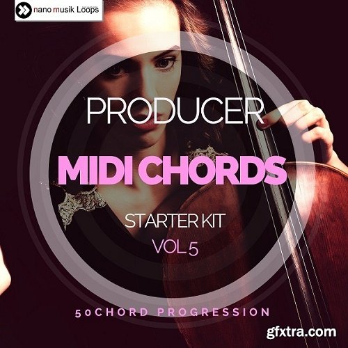 Nano Musik Loops Producer Midi Chords Starter Kit Vol 5 MiDi-DISCOVER