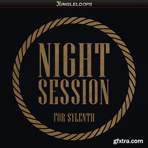 Jungle Loops Night Session For SYLENTH1-DISCOVER