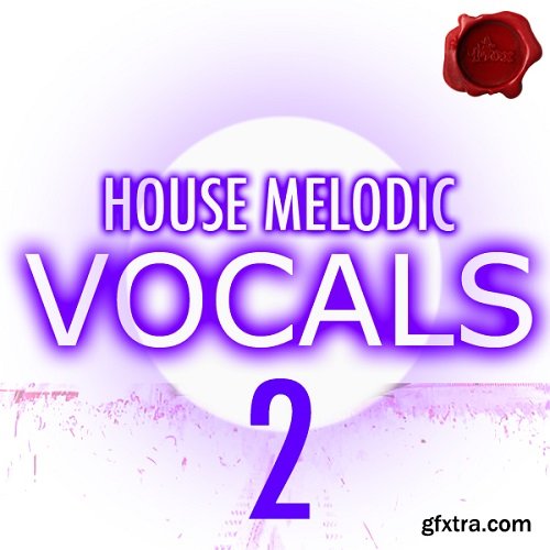 Fox Samples House Melodic Vocals 2 WAV MiDi-FANTASTiC