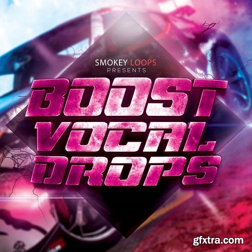Smokey Loops Boost Vocal Drops WAV MiDi-DISCOVER