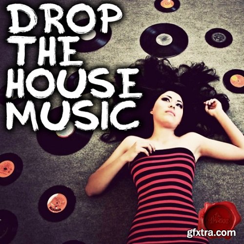 Fox Samples Drop The House Music WAV MiDi-FANTASTiC