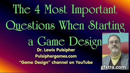 Game Design 110: What You Need to Know when Starting a New Game Design