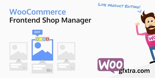 CodeCanyon - WooCommerce Frontend Shop Manager v3.1.1 - 10694235