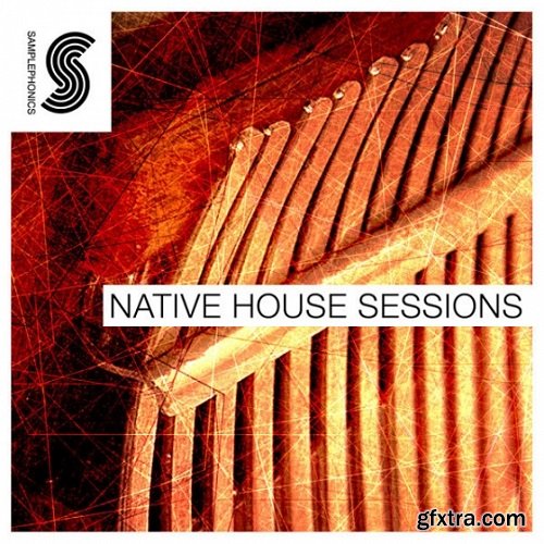 Samplephonics Native House Sessions MULTiFORMAT-FANTASTiC