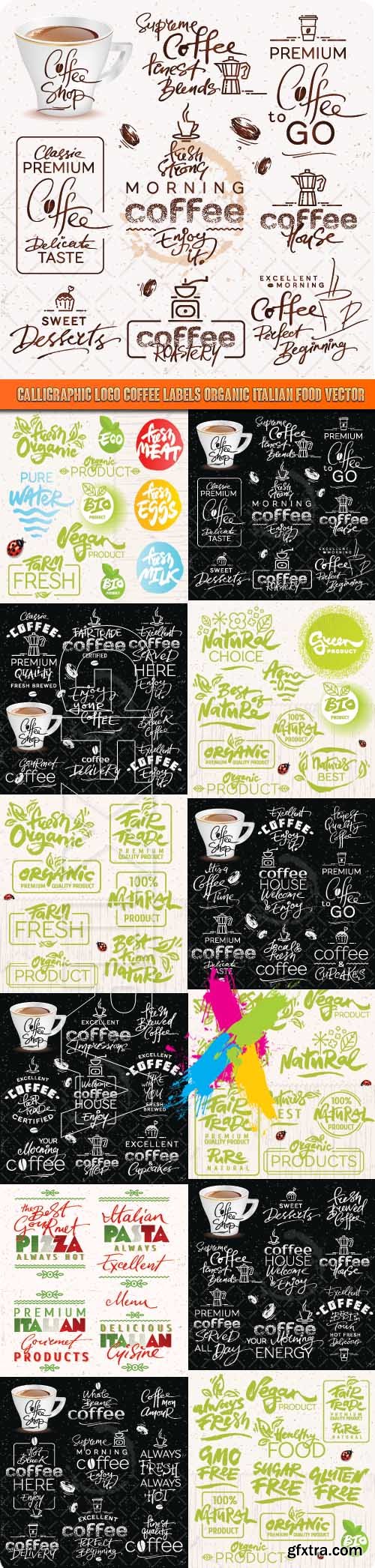 Calligraphic Logo Coffee Labels Organic Italian Food vector