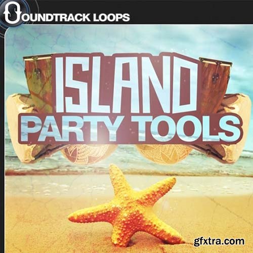 Soundtrack Loops Island Party Tools WAV-DISCOVER