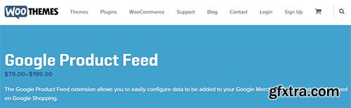WooThemes - WooCommerce Google Product Feed v6.0