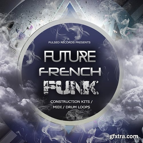 Pulsed Records Future French Funk WAV MiDi-DISCOVER