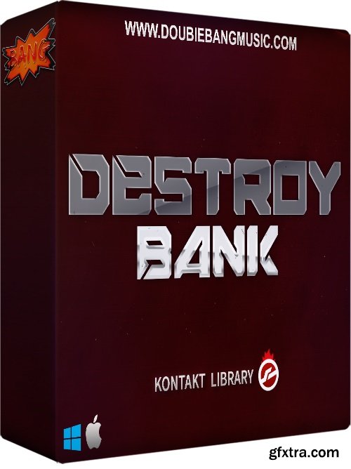 Double Bang Music Destroy Bank KONTAKT-FANTASTiC