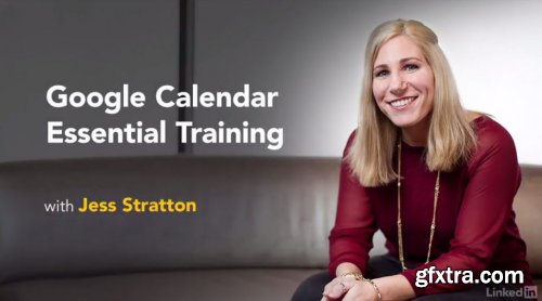 Google Calendar Essential Training