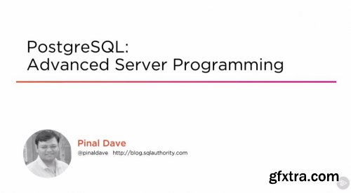 PostgreSQL: Advanced Server Programming
