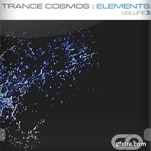 Myloops Trance Cosmos Elements Volume 3 WAV MiDi SF2-FANTASTiC