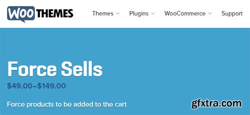 WooThemes - WooCommerce Force Sells v1.1.9