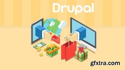 Creating E-Commerce Websites With Drupal