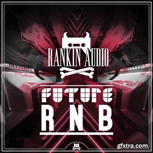 Rankin Audio Future R&B WAV-FANTASTiC