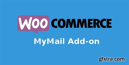 CodeCanyon - WooCommerce MyMail v2.1.0 - 11843784