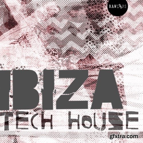 Raw Loops Ibiza Tech House WAV-FANTASTiC