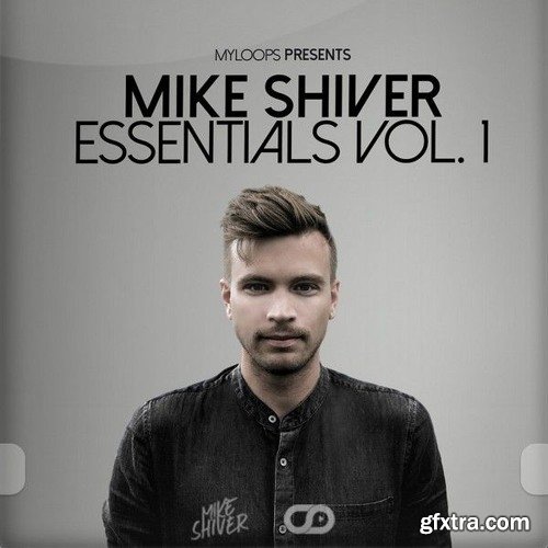 Myloops Mike Shiver Essentials Vol 1 WAV MiDi SF2 Sylenth1 and Ni Massive Presets-FANTASTiC