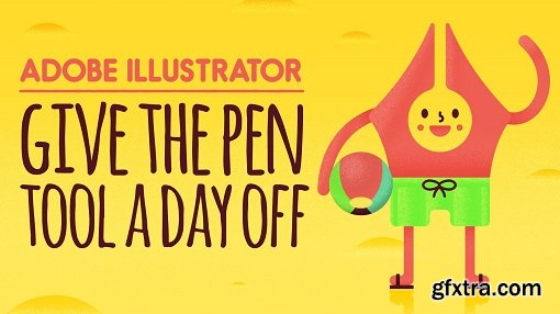 Adobe Illustrator: Give the Pen Tool a Day Off