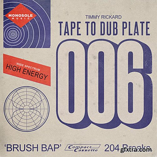 MPC Samples Monosole Tape to Dub Plate Vol 6 Brush Bap WAV-FANTASTiC