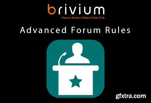 Brivium - Advanced Forum Rules v2.1.0 - Addon For XenForo