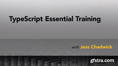TypeScript Essential Training