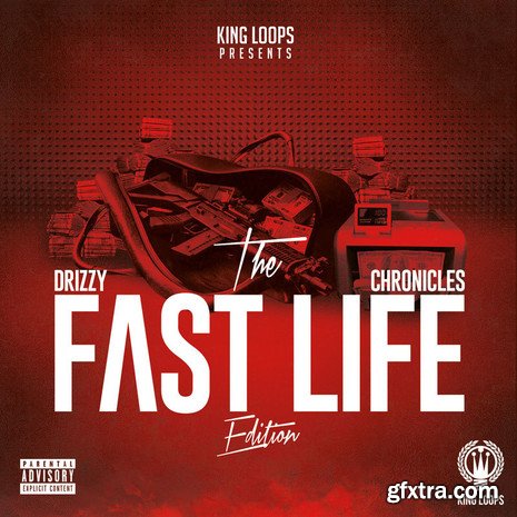 King Loops Drizzy Chronicles Fast Life Edition WAV MiDi-DISCOVER