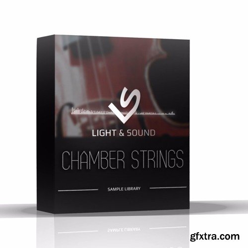 Light and Sound Chamber Strings KONTAKT-FANTASTiC
