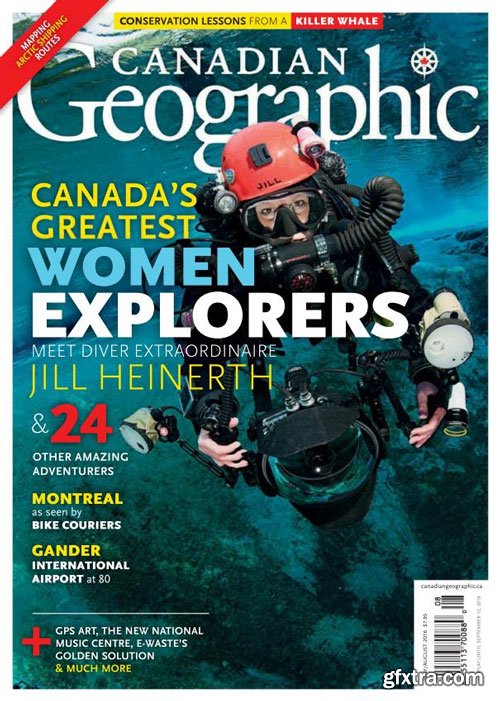 Canadian Geographic - July-August 2016
