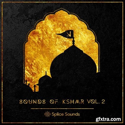 Splice Sounds of KSHMR Vol 2 WAV