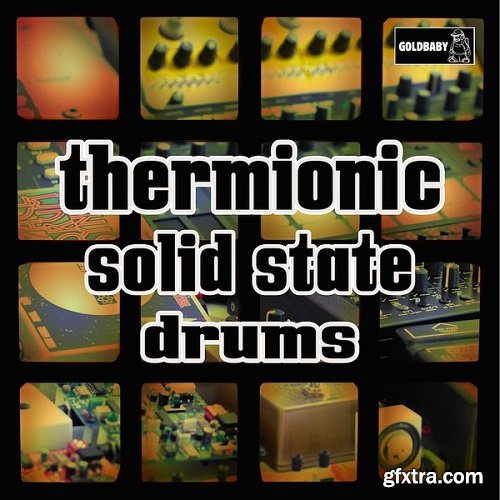 Goldbaby Thermionic Solid State Drums ALP v1.1-R2R