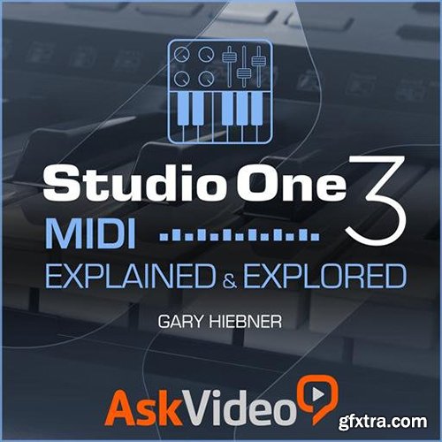 Ask Video Studio One 103 MIDI Explained and Explored TUTORiAL-SYNTHiC4TE