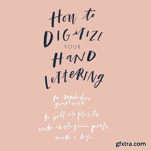 Digitize Your Hand Lettering