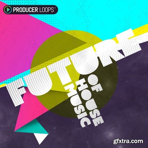 Producer Loops Future of House Music ACiD WAV MiDi-FANTASTiC