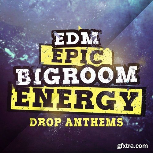 Mainroom Warehouse EDM Epic Bigroom Energy Drop Anthems WAV MiDi LENNAR DiGiTAL SYLENTH1 AND REVEAL SOUND SPiRE PRESETS-DISCOVER