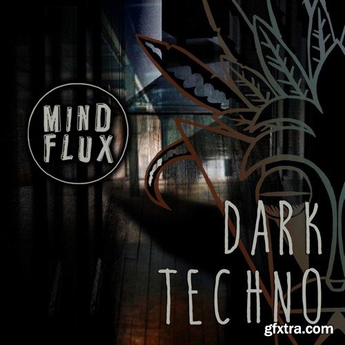 Mind Flux Dark Techno WAV MiDi-DISCOVER