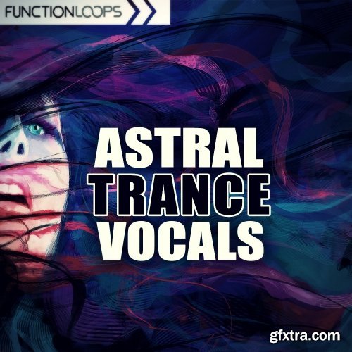 Function Loops Astral Trance Vocals WAV-DISCOVER