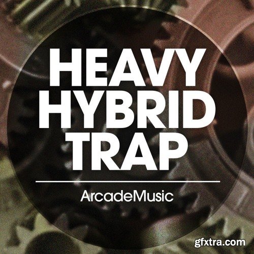 ArcadeMusic Heavy Hybrid Trap WAV MiDi XFER RECORDS SERUM PRESETS-DISCOVER