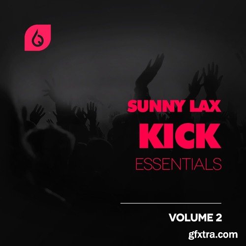 Freshly Squeezed Samples Sunny Lax Kick Essentials Vol 2 WAV-FANTASTiC