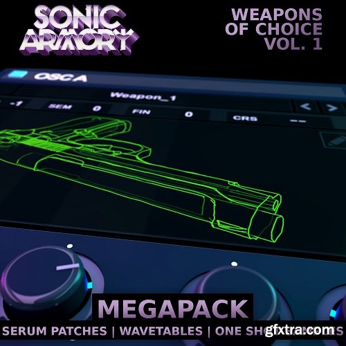 Sonic Armory Weapons of Choice Vol 1 Megapack XFER-TZG