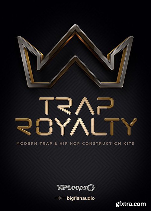VIP Loops Trap Royalty MULTiFORMAT-FANTASTiC