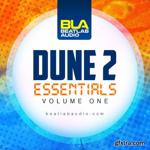 Beatlab Audio Dune 2 Essentials Vol 1 For SYNAPSE AUDiO DUNE 2-DISCOVER