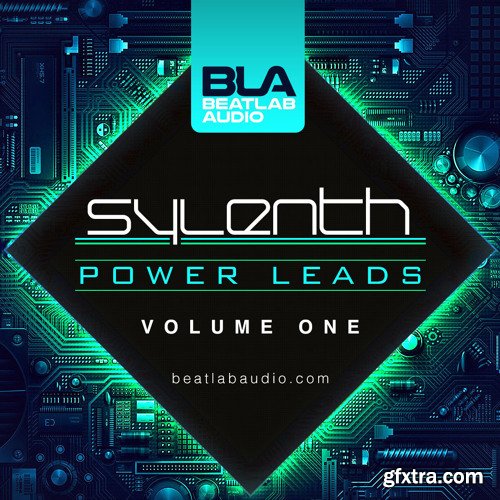 Beatlab Audio Sylenth Power Leads Vol 1 For LENNAR DiGiTAL SYLENTH1-DISCOVER