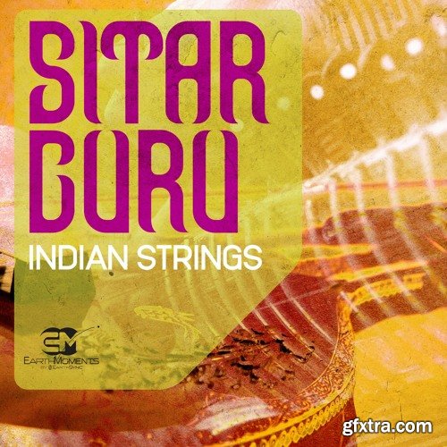 EarthMoments Sitar Guru Indian Strings WAV-FANTASTiC