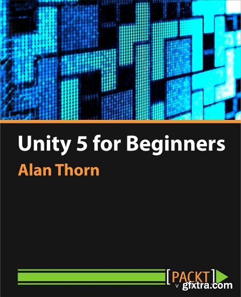 Unity 5 for Beginners