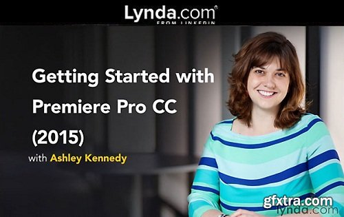 Getting Started with Premiere Pro CC (2015)