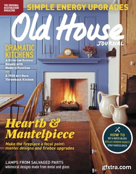 Old House Journal - October 2016