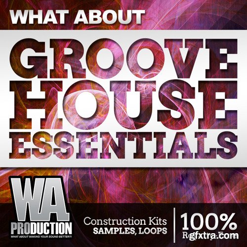 WA Production What About Groove House Essentials ACiD WAV MiDi-DISCOVER